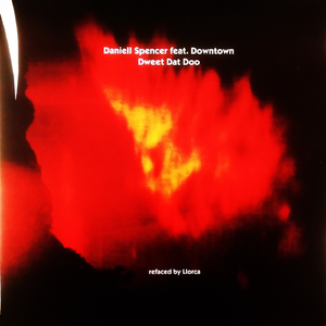 Dweet Dat Doo (Llorca Dub)