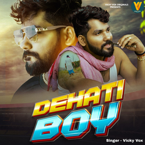 Dehati Boys