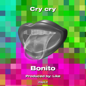 Cry cry