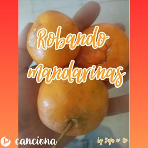 Robando mandarinas