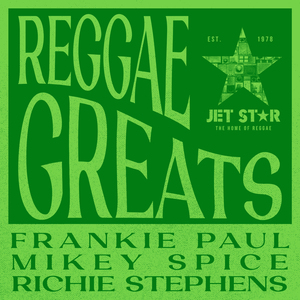 Reggae Greats: Frankie Paul, Mikey Spice & Richie Stephens - Continuous Mix