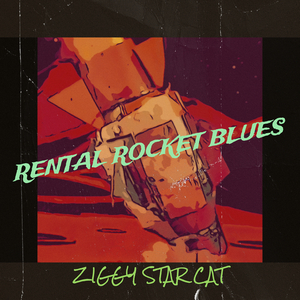 Rental Rocket Blues