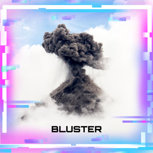 Bluster (Original Mix)