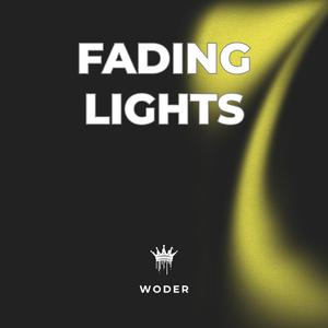 Fading Lights
