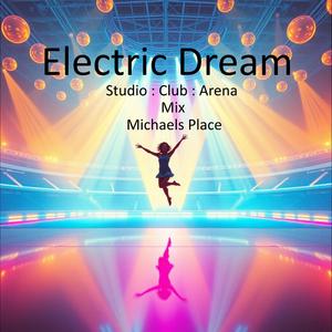 Electric Dream (Club Mix)