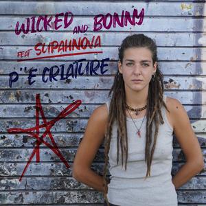 P``e Criature (feat. Supahnova & Moksha Dub)