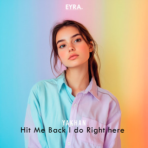 Hit Me Back I do Right here