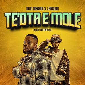 TE'OTA E MOLE (feat. Larruso)