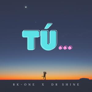 Tú (feat. Dr. Shine & Area 417)