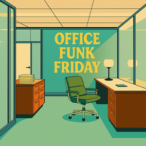 Office Funk Friday