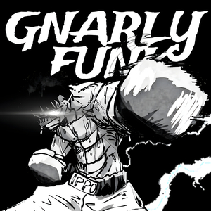 GNARLY FUNK (Extra Slowed)