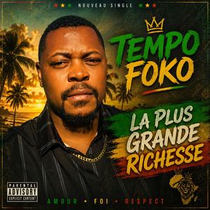 La Plus Grande Richesse