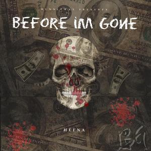 Before Im Gone