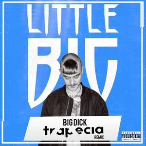 Big **** (Trapecia Remix)