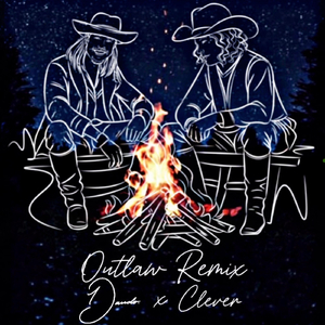 Outlaw (Remix) [feat. Clever]