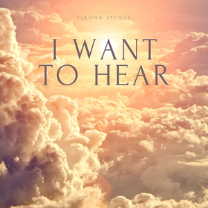 I Want to Hear