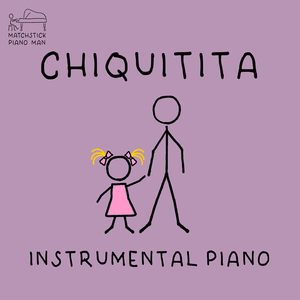 Chiquitita (Instrumental Piano)