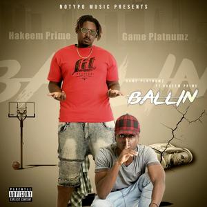 Balin' (feat. Hakeem Prime)