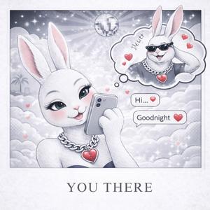 YOU THERE