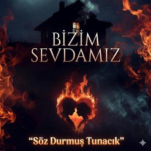 Bizim Sevdamız