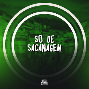 Só de Sacanagem