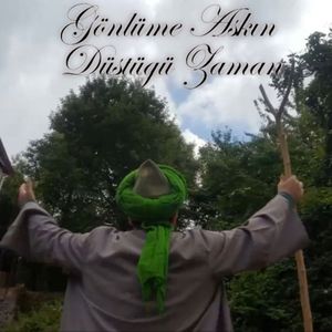 Gönlüme Aşkın Düştüğü Zaman