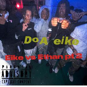 Eike Vs Ethan Pt. 2