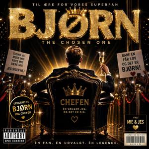 Bjørn (The chosen one)