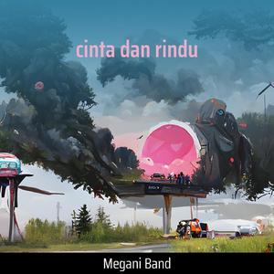 cinta dan rindu
