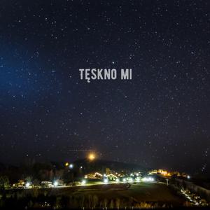 Tęskno Mi