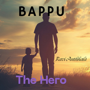 Bappu -The Hero