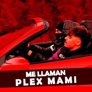 Me llaman Plex Mami (Instrumental)