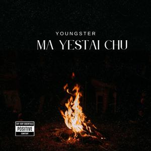 Ma Yestai Chu