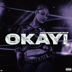 OKAY!