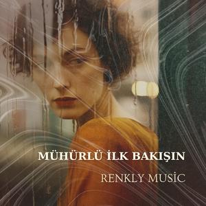 Mühürlü ilk Bakışın