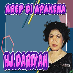 Dariyah - Arep Diapakena