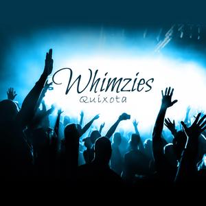 Whimzies