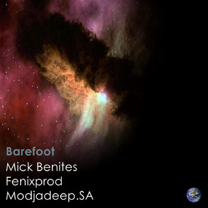 Barefoot (Mick Benites Remix)