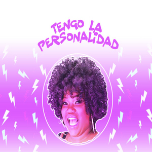 Tengo la personalidad
