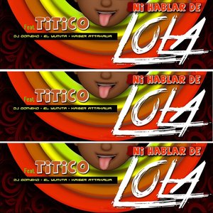 Ni Hablar De Lola