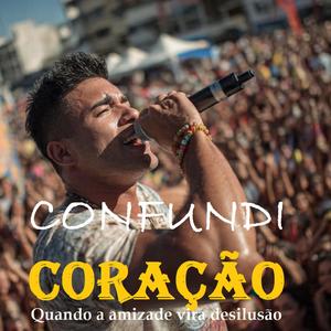Confundi coração, quando a amizade vira desilusão