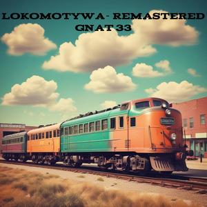 Lokomotywa (Remastered)