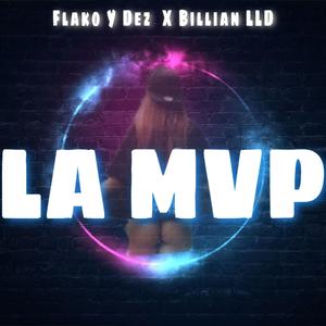La Mvp (feat. Billian LLD)