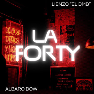 LA FORTY (Remix)