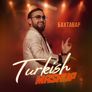 Turkish Mashup