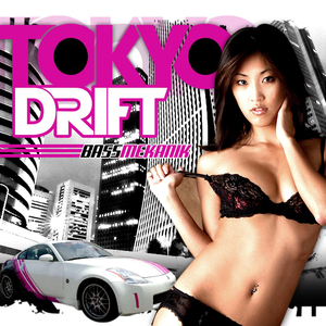 Tokyo Drift (Turbo Mix)