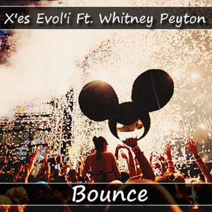 Bounce (feat. Whitney Peyton)