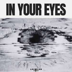 In Your Eyes
