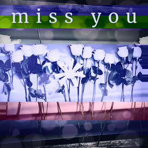 Miss You