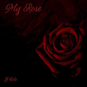 My Rose